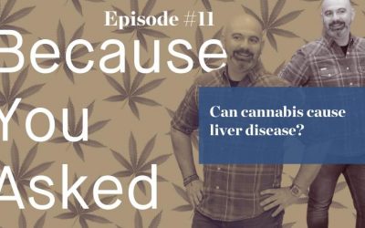 What you need to know about cannabis and liver disease