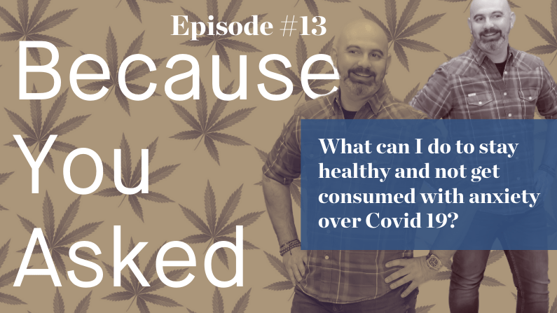 Covid-19, cannabis and anxiety